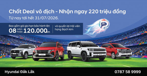 CHƯƠNG TRÌNH ƯU ĐÃI THÁNG 7 CHỐT DEAL VÔ ĐỊCH – NHẬN NGAY 220 TRIỆU ĐỒNG